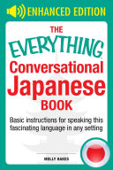 The Everything Conversational Japanese Book