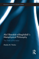 Read Pdf Ab     l Barak 't al Baghd  d    's Metaphysical Philosophy