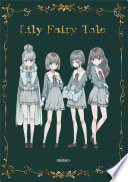 Lily Fairy Tale  Yuri 