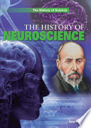 The History of Neuroscience Book
