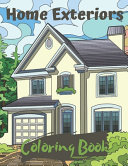 Home Exteriors Coloring Book Book PDF