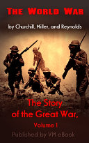 The Story of the Great War, Volume 1