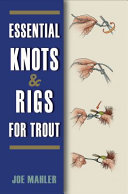 Essential Knots and Rigs for Trout Pdf/ePub eBook