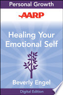 AARP Healing Your Emotional Self