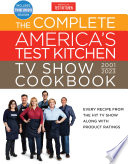 The Complete America   s Test Kitchen TV Show Cookbook 2001   2023