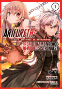Arifureta  From Commonplace to World s Strongest  Manga  Vol  1 Book