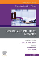 Hospice and Palliative Medicine, An Issue of Physician Assistant Clinics, E-Book
