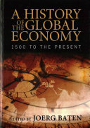 A History of the Global Economy