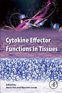Cytokine Effector Functions in Tissues Book