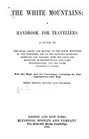 The White Mountains  A Handbook for Travellers