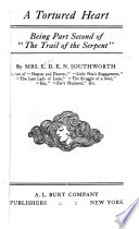 A Tortured Heart PDF Book By Emma Dorothy Eliza Nevitte Southworth