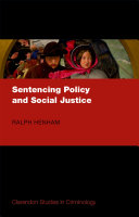 Sentencing Policy and Social Justice