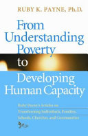 From Understanding Poverty to Developing Human Capacity Book