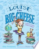 Louise The Big Cheese And The Back To School Smarty Pants