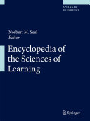 Encyclopedia of the Sciences of Learning
