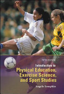 Introduction to Physical Education  Exercise Science  and Sport Studies Book PDF