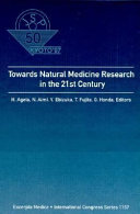 Towards Natural Medicine Research in the 21st Century