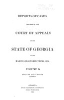 Reports of Cases Decided in the Court of Appeals of the State of Georgia at the ...