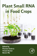 Plant Small RNA in Food Crops Book