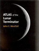 Atlas of the Lunar Terminator