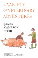 A Variety of Veterinary Adventures