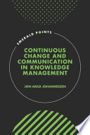 Continuous Change and Communication in Knowledge Management Book