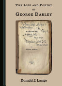 The Life and Poetry of George Darley