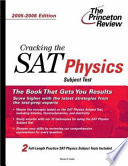 The Princeton Review Cracking the Sat II Physics Subject Test  2005 2006 Book