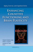 Enhancing Cognitive Functioning and Brain Plasticity Book