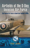 Airfields of the D-Day Invasion Air Force Pdf/ePub eBook