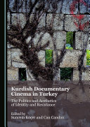 Kurdish Documentary Cinema in Turkey