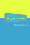 Doing Economics: A Guide to Understanding and Carrying Out Economic Research