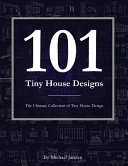 101 Tiny House Designs Book PDF
