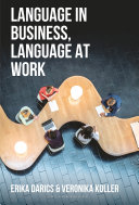 Language in Business, Language at Work
