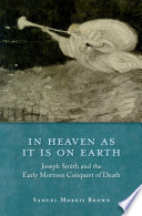 In Heaven as It Is on Earth PDF Book By Samuel Morris Brown