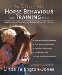 The Ultimate Horse Behaviour and Training Book Book