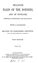 Wilson's Tales of the Borders, and of Scotland. Revised by A. Leighton. New ed