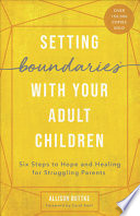 Setting Boundaries with Your Adult Children Book
