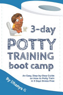 3 Day Potty Training Boot Camp