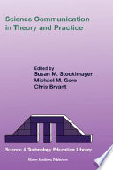 Science Communication In Theory And Practice