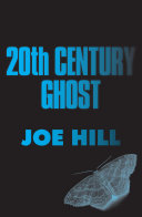 20th Century Ghost by Joe Hill PDF