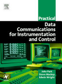 Practical Data Communications for Instrumentation and Control