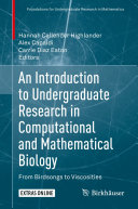 An Introduction to Undergraduate Research in Computational and Mathematical Biology