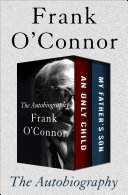 The Autobiography Book Frank O'Connor
