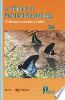 A Manual of Practical Entomology  3rd Ed 
