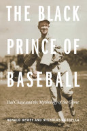The Black Prince of Baseball
