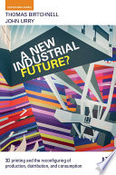 A New Industrial Future 
