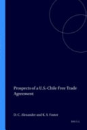Prospects of a U. S.-Chile Free Trade Agreement