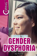 Coping with Gender Dysphoria
