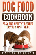 Dog Food Cookbook